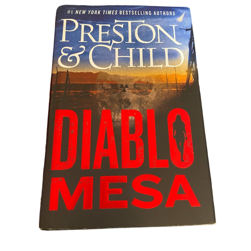 Nora Kelly Ser.: Diablo Mesa by Lincoln Child and Douglas Preston Hardcover